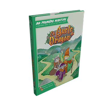 LA QUETE DU DRAGON MA PREMIERE AVENTURE