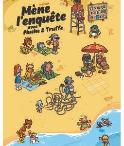 PLUCHE ET TRUFFE MENENT L'ENQUETE