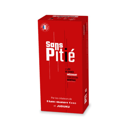 SANS PITIE